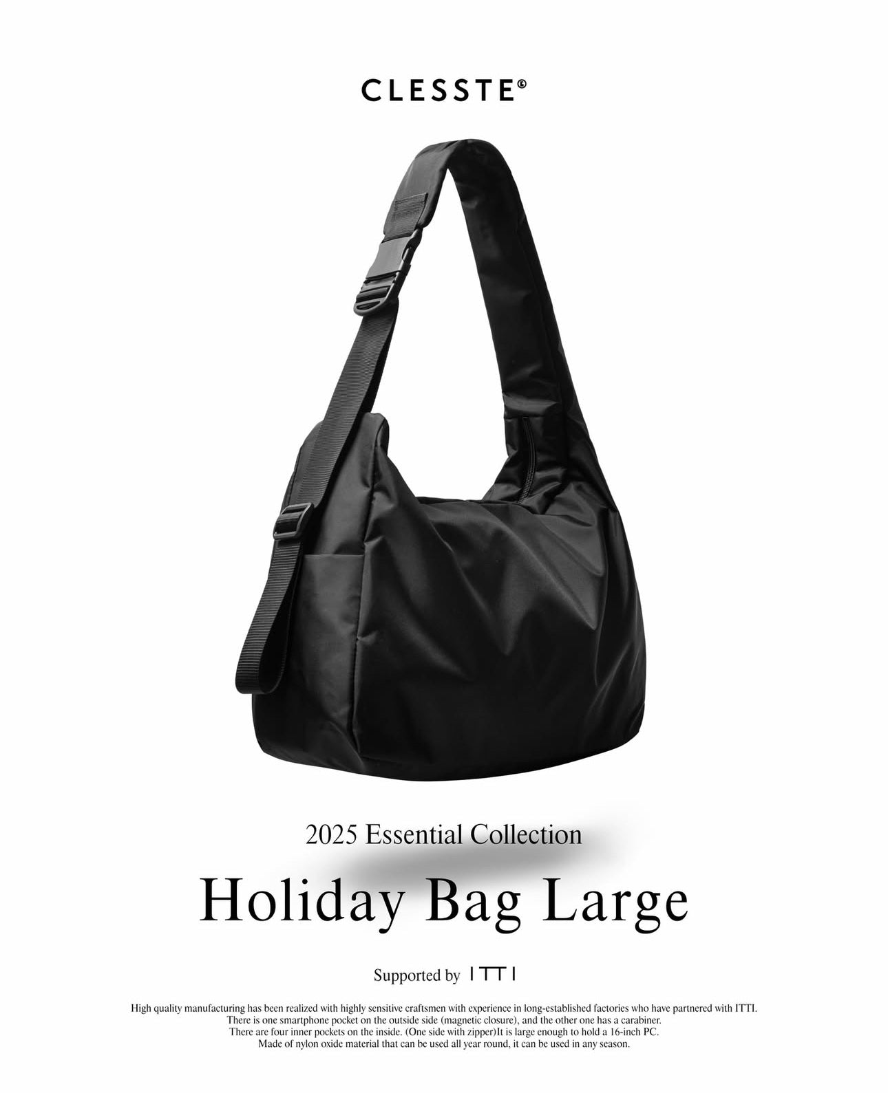 CLESSTE HOLIDAY BAG LARGE